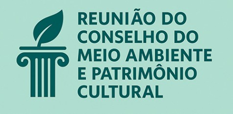 Conselho de Meio Ambiente e Patrimônio se reúne nesta quinta, às 15 horas. Saiba mais