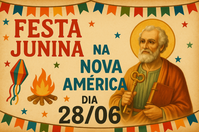 5ª Festa Junina Solidária da Nova América será no próximo dia 28, próximo sábado