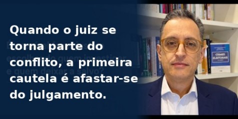 O juiz que se torna parte