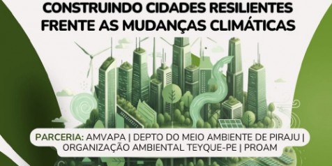 Cidades resilientes frente às mudanças climáticas, é tema de Simpósio em Piraju dia 4 de novembro
