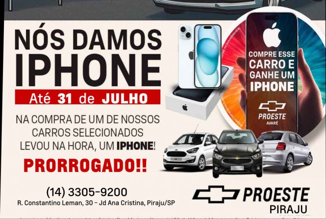 Campanha da Proeste Piraju vai até 31 de julho com bônus especial de I Phone
