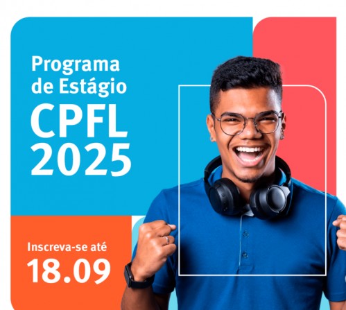 CPFL Energia tem inscrições do Programa de Estágio 2025 com vagas em Piraju e região